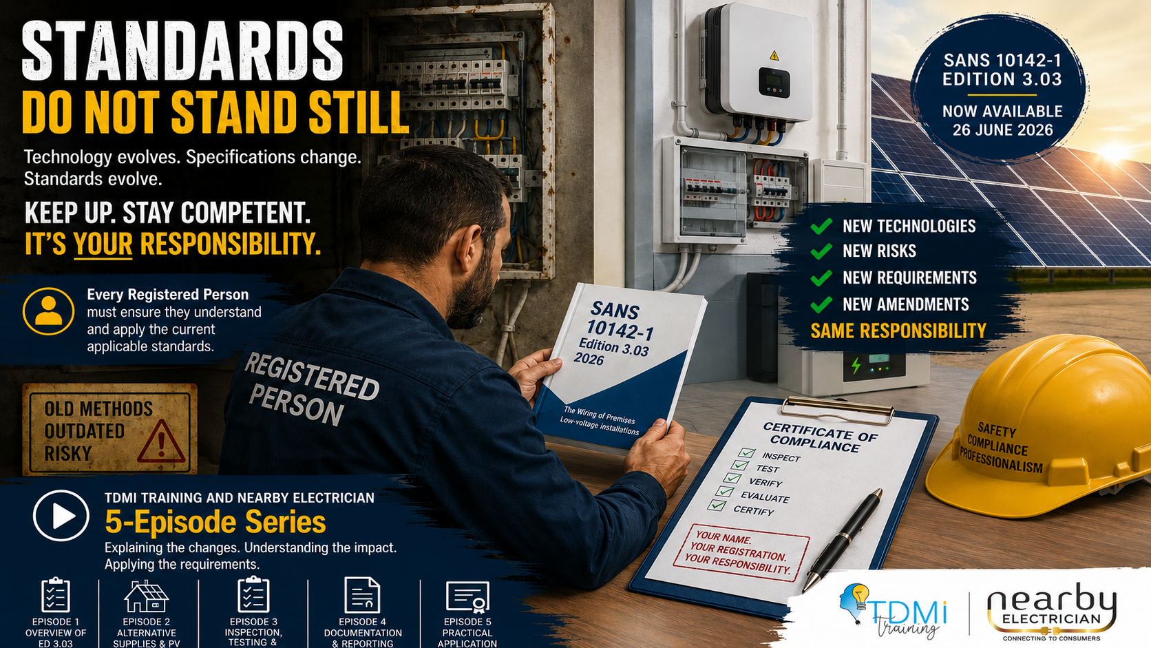 Standards Do Not Stand Still — and Neither Can a Registered Person