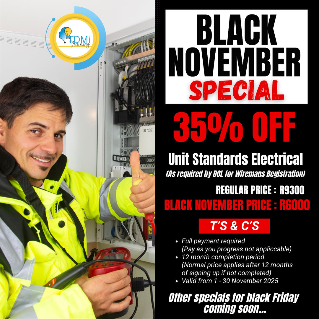 Unit Standards Electrical (As required by DOL for Wiremans Registration) BLACK NOVEMBER SPECIAL 2025
